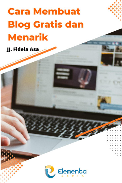 Sampul buku Cara Membuat Blog Gr...